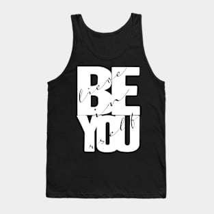 Believe In Yourself Quote Tank Top